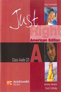 Just Right Upper Intermediate: Split a Class Audio CD (Us)