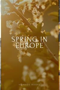 Spring in Europe