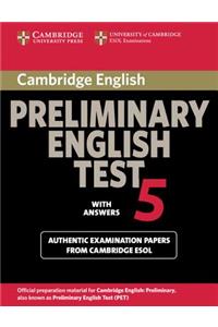 Cambridge Preliminary English Test 5 with Answers: Examination Papers from University of Cambridge ESOL Examinations
