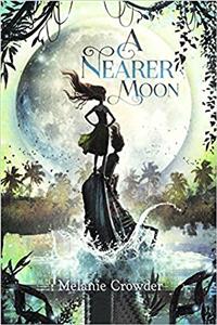 A Nearer Moon