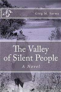 The Valley of Silent People