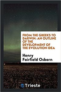 From the Greeks to Darwin