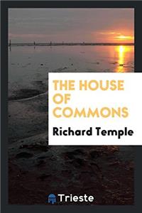 THE HOUSE OF COMMONS