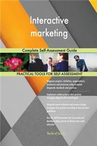 Interactive marketing Complete Self-Assessment Guide