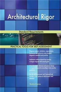 Architectural Rigor Standard Requirements