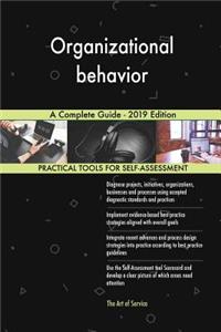 Organizational behavior A Complete Guide - 2019 Edition
