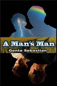 A Man's Man