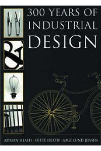 300 Years of Industrial Design