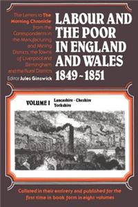 Labour and the Poor in England and Wales, 1849-1851
