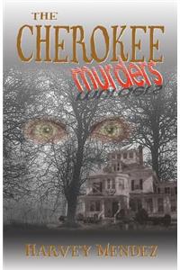 The Cherokee Murders
