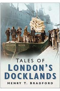 Tales of London Docklands