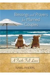 Blessings and Prayers for Married Couples