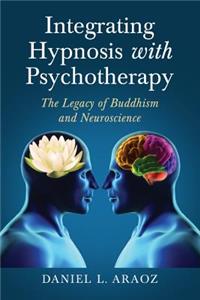 Integrating Hypnosis with Psychotherapy