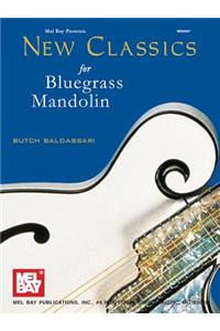 New Classics for Bluegrass Mandolin