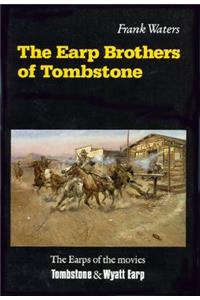 The Earp Brothers of Tombstone