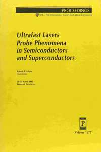 Ultrafast Laser Probe Phenomena In Semiconductors