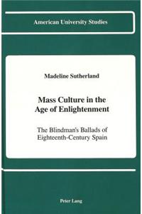Mass Culture in the Age of Enlightenment