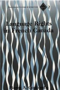 Language Rights in French Canada