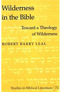 Wilderness in the Bible