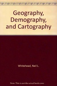 Geography, Demography, Cartography