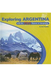 Exploring Argentina with the Five Themes of Geography