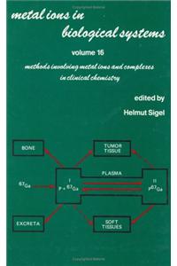 Metal Ions in Biological Systems