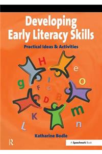 Developing Early Literacy Skills