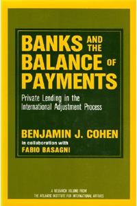 Banks and the Balance of Payments