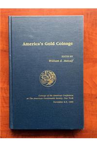 America's Gold Coinage