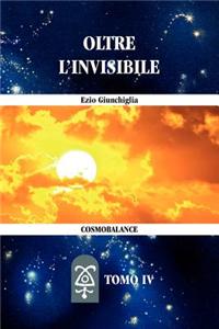 IV Oltre L'Invisibile
