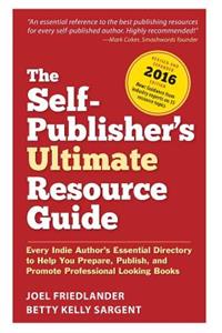 The Self-Publisher's Ultimate Resource Guide