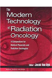 The Modern Technology of Radiation Oncology