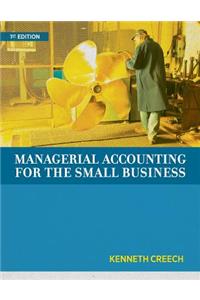 Managerial Accounting for the Small Business