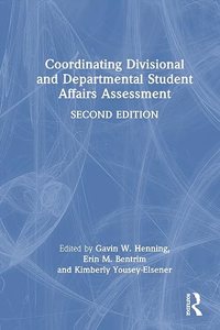 Coordinating Divisional and Departmental Student Affairs Assessment