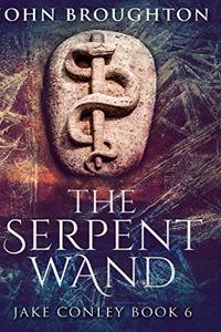 The Serpent Wand