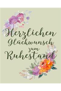 Herzlichen Glückwunsch zum Ruhestand