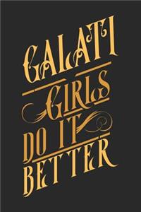 Galati Girls Do It Better
