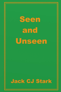 Seen and Unseen