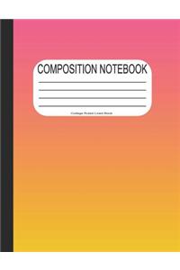 Composition Notebook College Ruled Lined Book