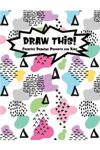 Draw This!