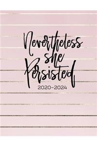 Nevertheless She Persisted 2020 -2024