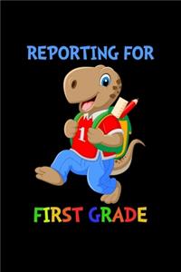 Reporting For 1st Grade