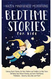 Bedtime Stories for Kids