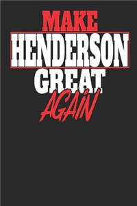 Make Henderson Great Again