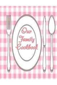 Our Family Cookbook