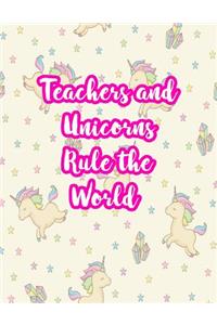 Teachers and Unicorns Rule the World