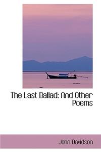 The Last Ballad