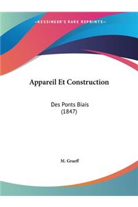 Appareil Et Construction