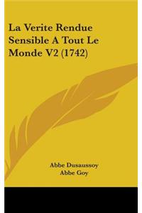 La Verite Rendue Sensible A Tout Le Monde V2 (1742)