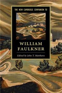 New Cambridge Companion to William Faulkner